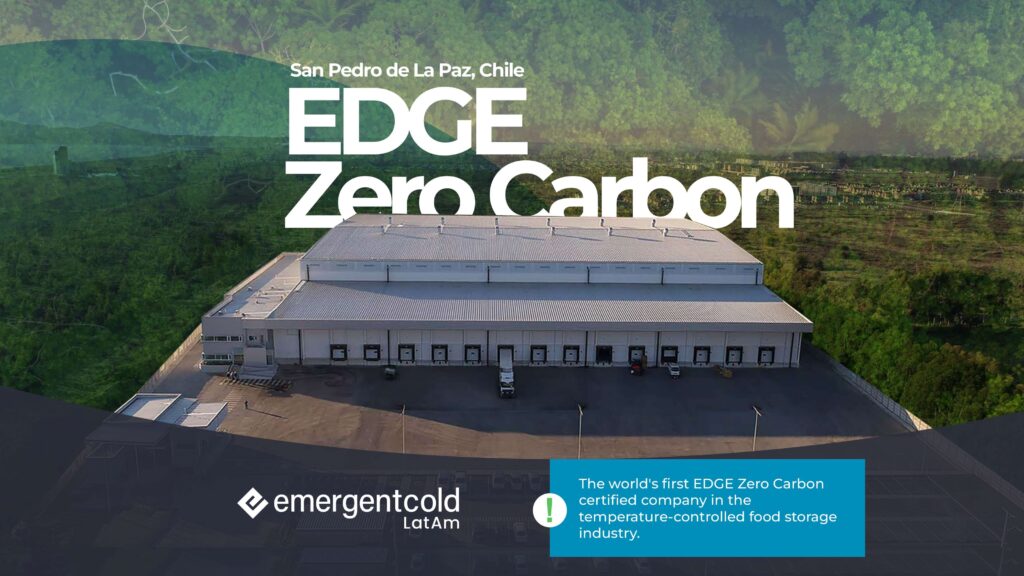 EDGE Zero Carbon Certification 2024 - Emergent Cold LatAm